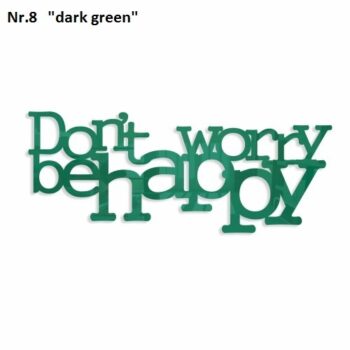 Don't worry be happy dekorácia na stenu zrkadlová