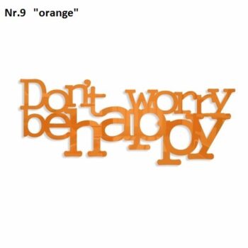 Don't worry be happy dekorácia na stenu zrkadlová