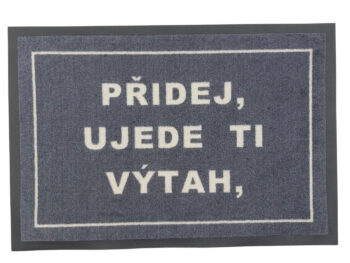 GDmats, Rohožka "Pridaj, ujde tí výťah" 40x60 cm – na von aj na doma, 40x60, šedá
