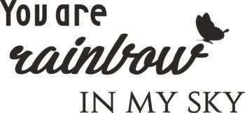 Nálepka na stenu nápis YOU ARE RAINBOW IN MY SKY 100 x 200 cm